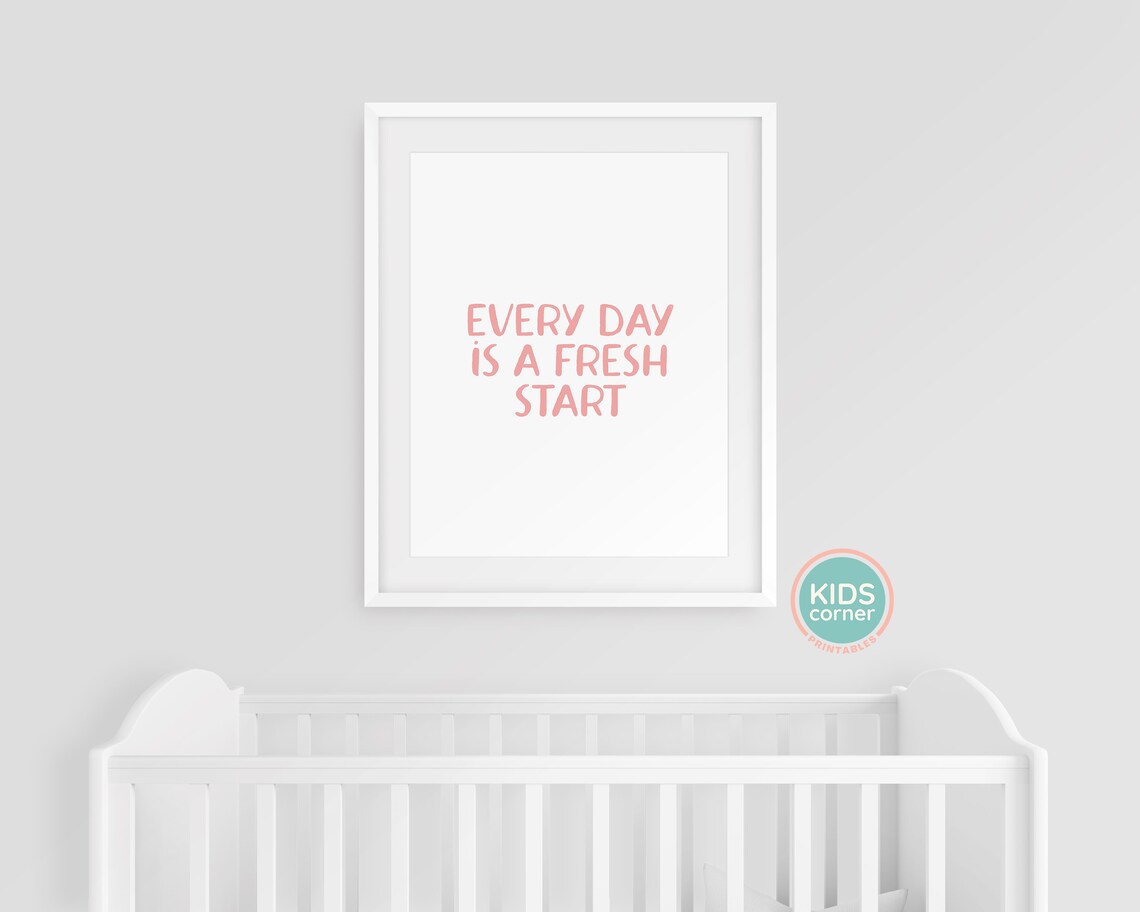 Every Day Is A Fresh Start, Pink Kids Room Art - Image 3