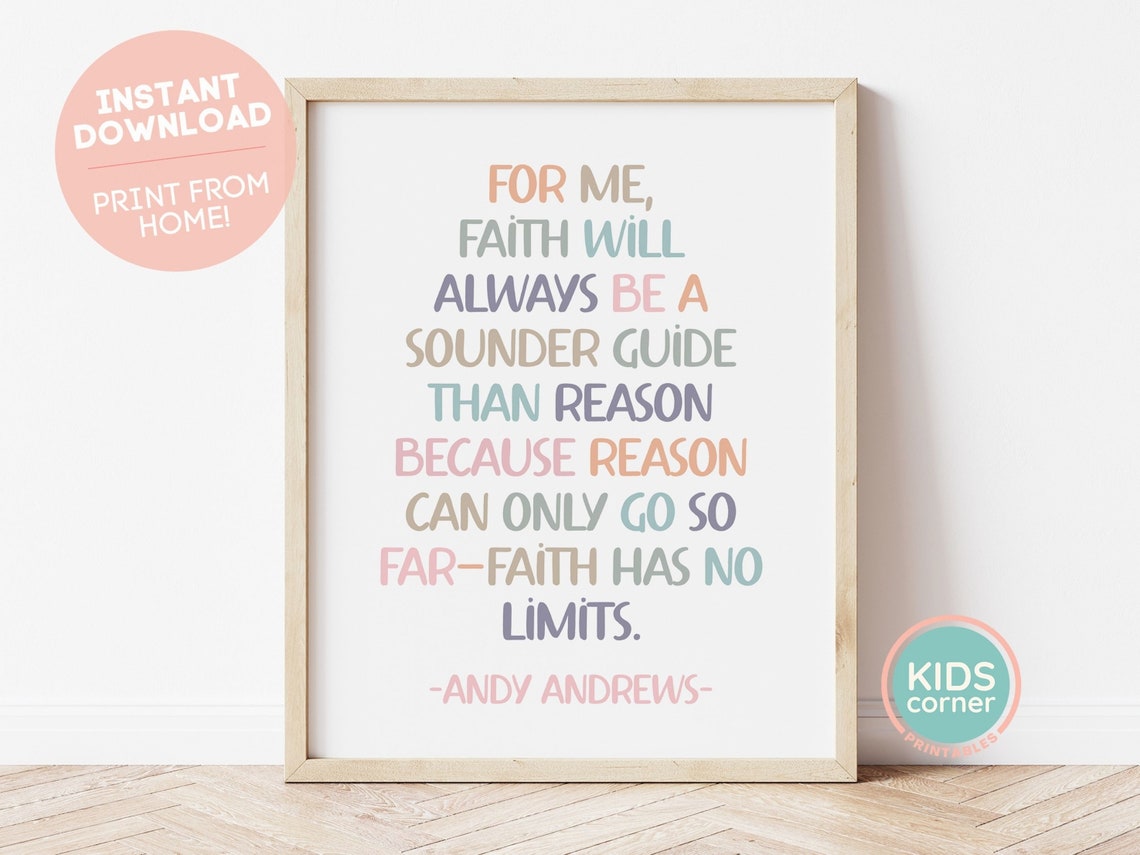 Faith Will Always Be A Sounder Guide Andy Andrews Quote Poster
