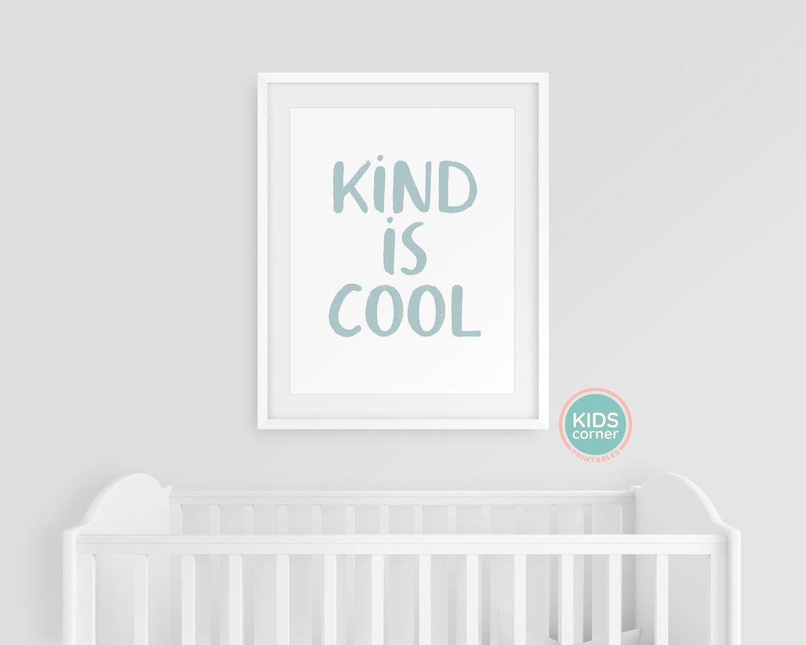 Kind Is Cool Positive Saying Nursery Classroom Wall Quote Poster - Image 3