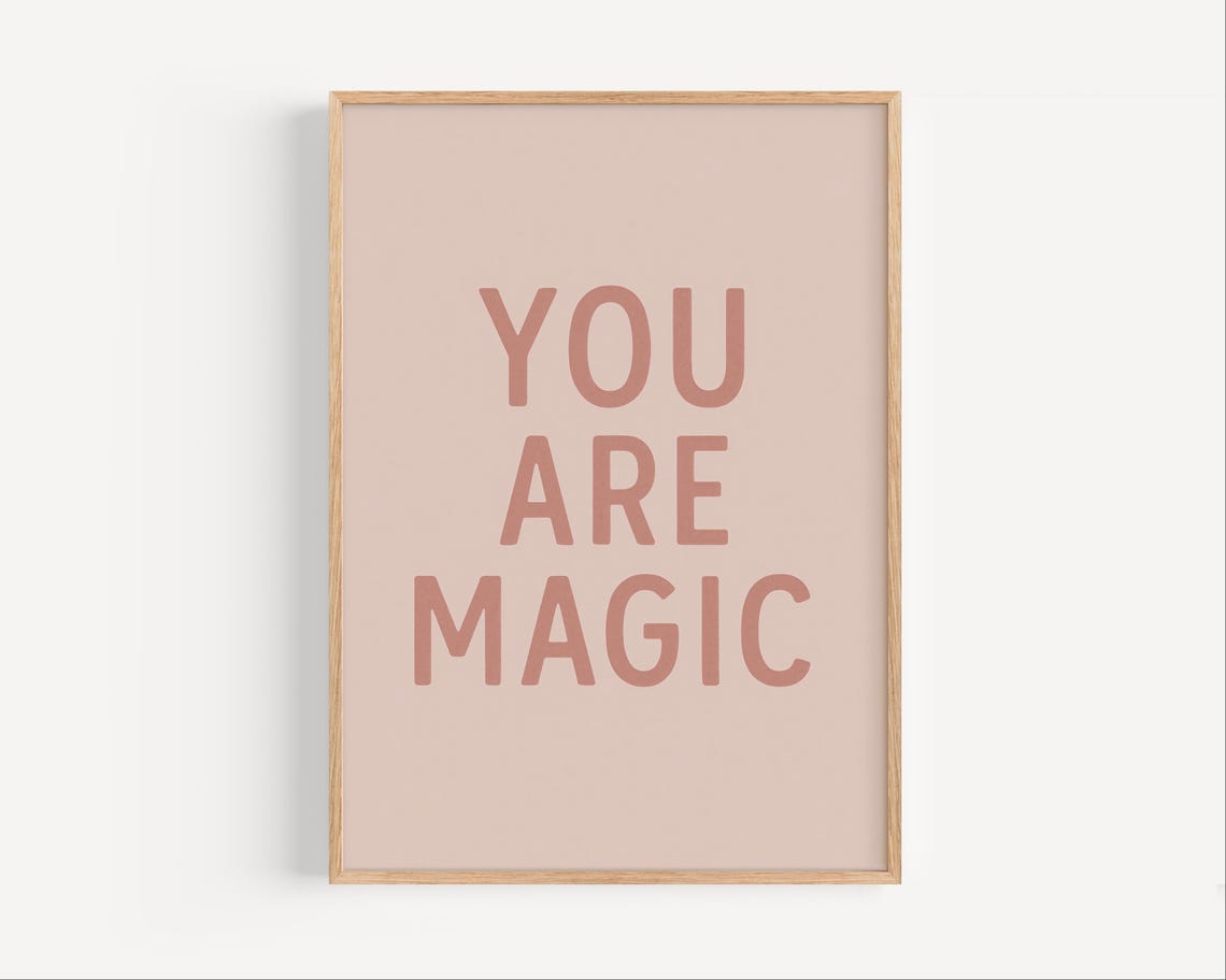 You Are Magic Poster Pink Affirmation Typography Inspirational Quote