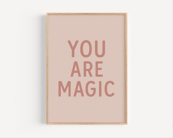 You Are Magic Print Inspirational Quote Wall Art Motivational Poster Pink Room Decor Affirmation