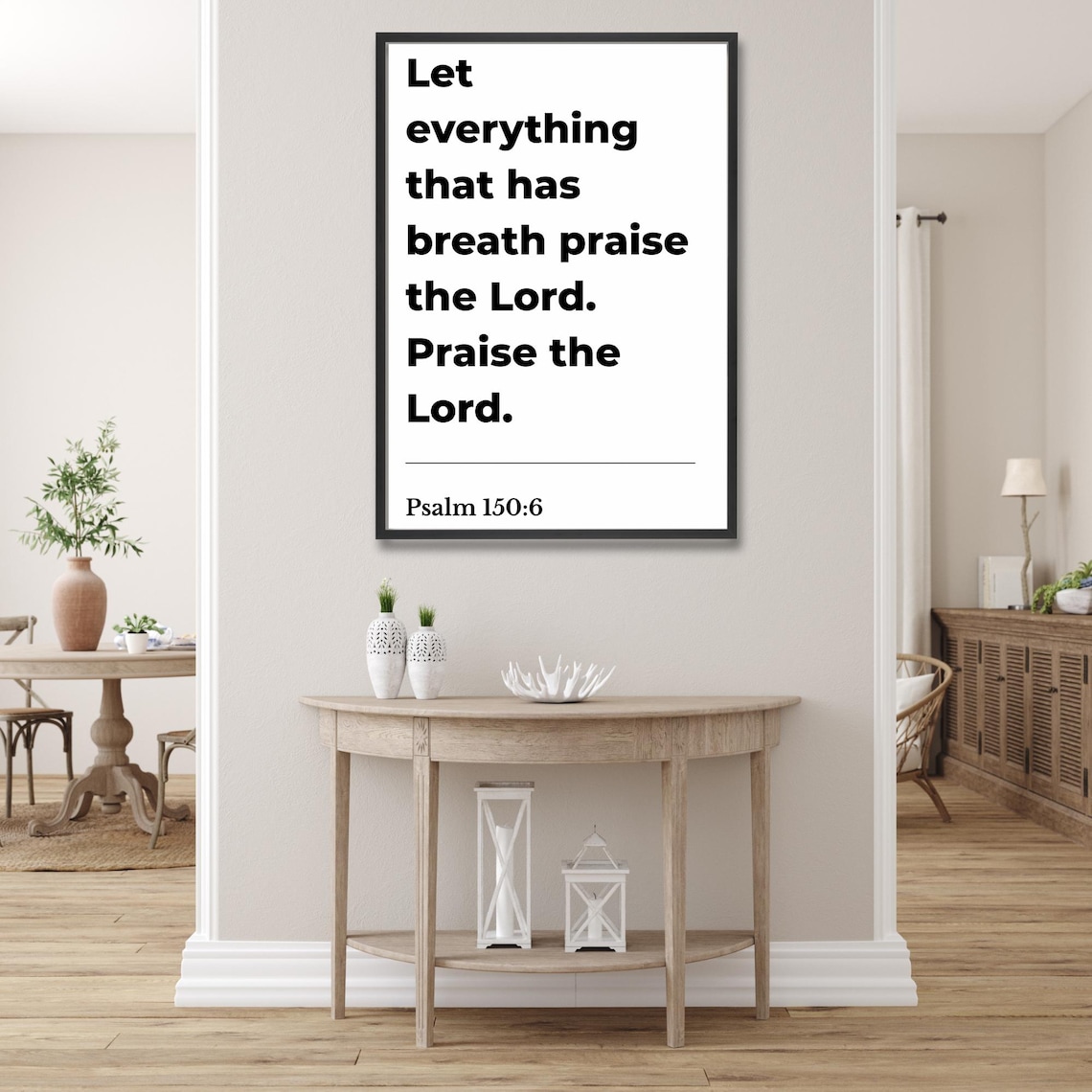 Psalm 1506 Wall Art Let Everything That Has Breath Praise The Lord Christian Scripture Print Worship Bible Verse Decor Unframed