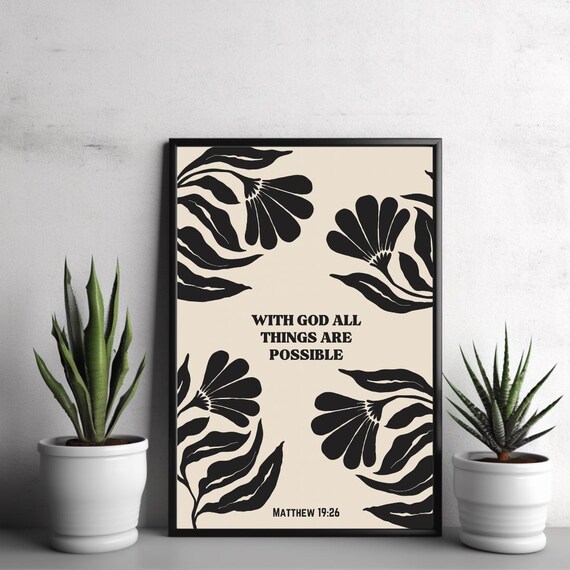 With God All Things Are Possible Matthew 19:26 Botanical Print