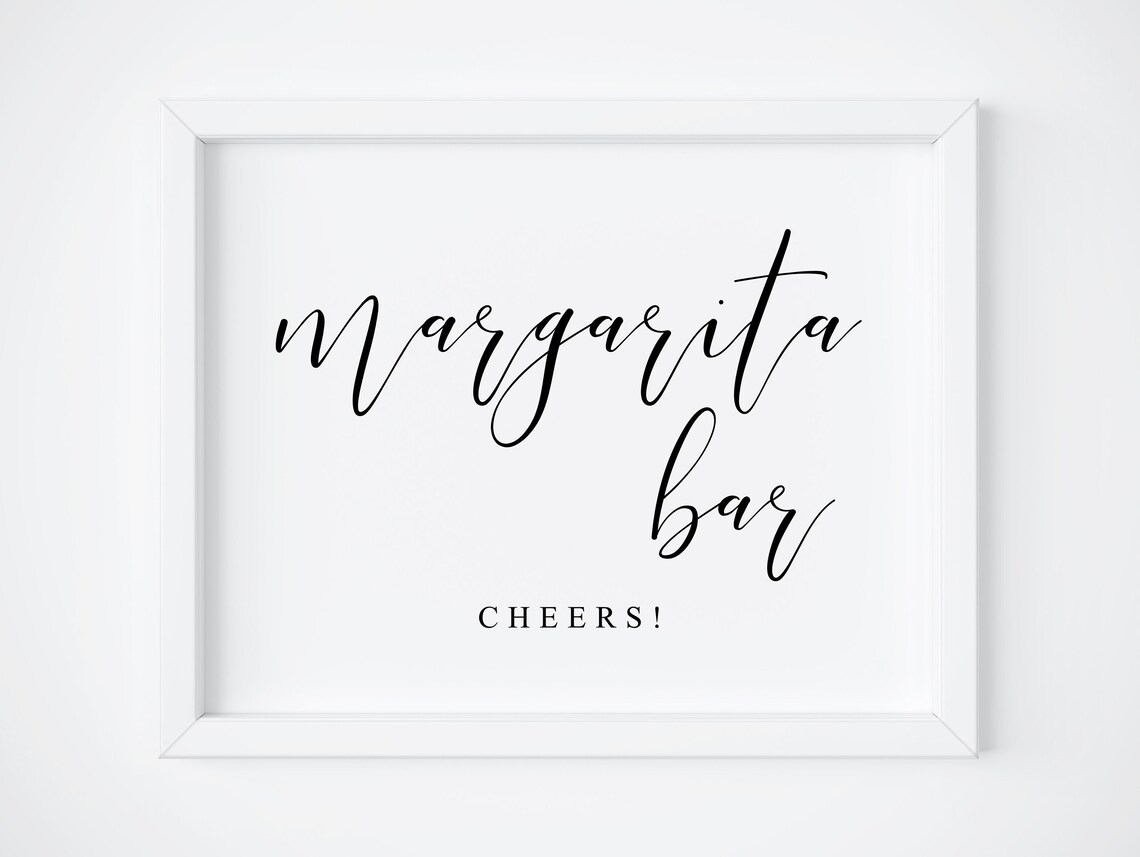 Margarita Bar Wedding Cocktail Sign Cheers Calligraphy Bar Cart Poster