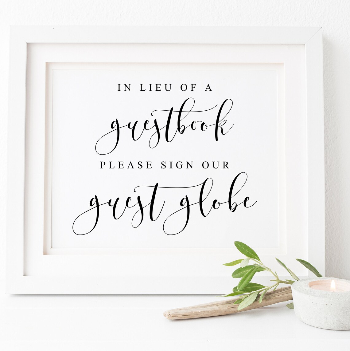 In Lieu of a Guestbook Please Sign Our Guest Globe Sign Print