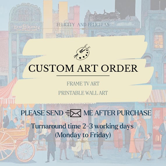 Custom Artwork Order Custom Wall Art Custom Frame Tv Art File Free Commercial Use