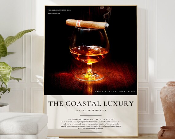 The Coastal Luxury Cognac Cigar Magazine Cover Gentleman Poster