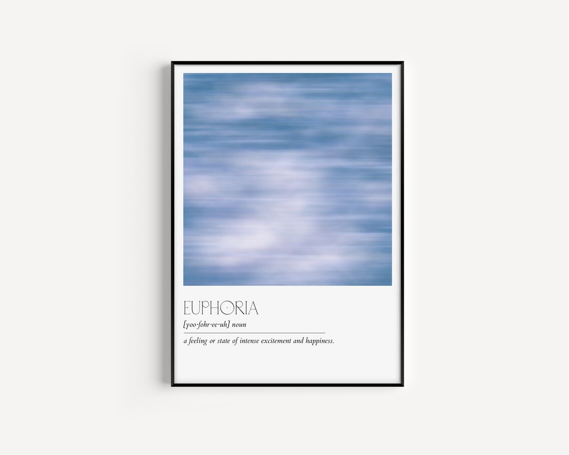 Euphoria Definition Minimalist Typography Art Print