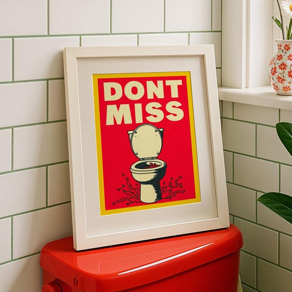 Funny Bathroom Art Print Retro Pop Toilet Humor Pdf Jpg Files Included