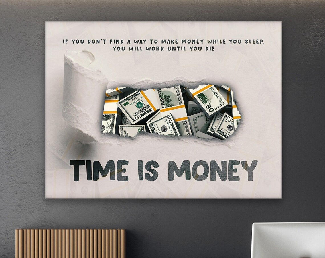 Time Is Money Quote Torn Paper Cash Motivational Office Poster
