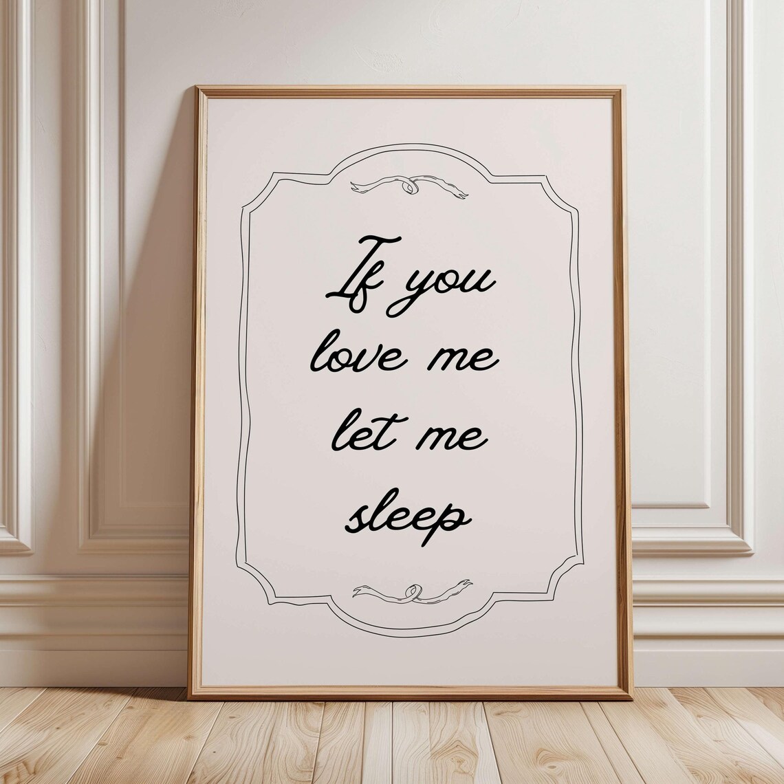 If You Love Me Let Sleep Trendy Bedroom Art Print