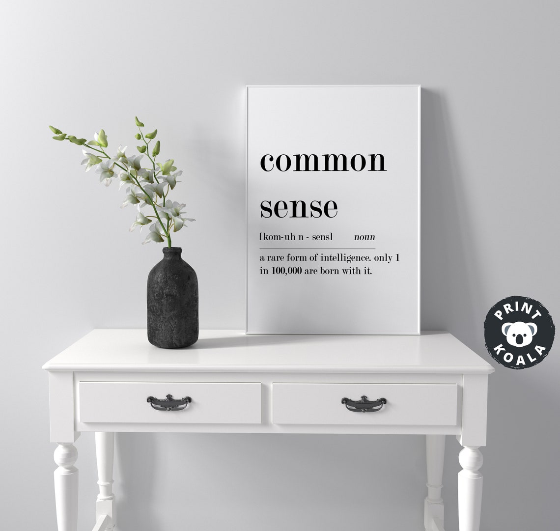 Common Sense Definition Funny Rare Form Of Intelligence Humor Poster - Image 3