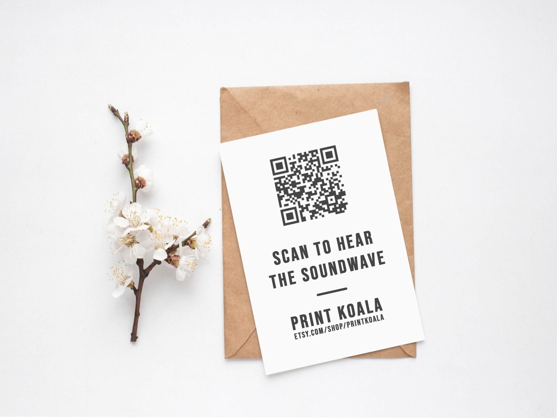 Scan To Hear The Soundwave QR Card Print For Music Keepsake Gift
