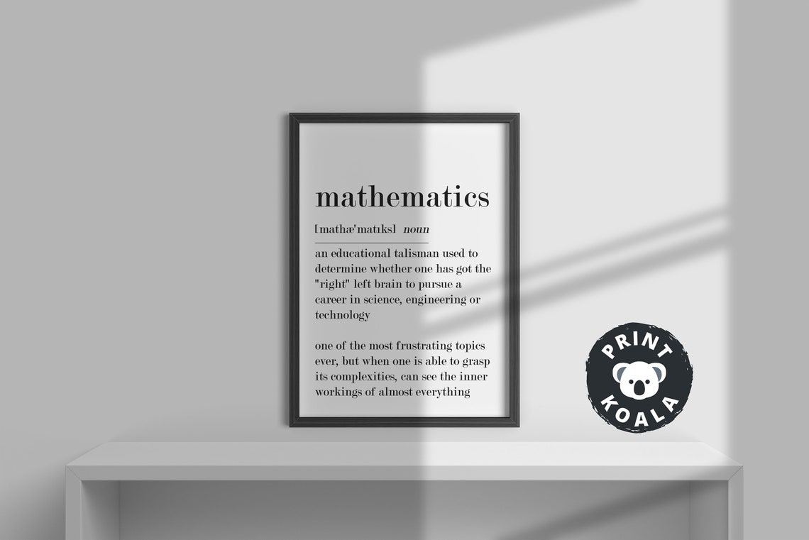 Mathematics Funny Definition Print Math Teacher Gift Classroom Decor - Image 3