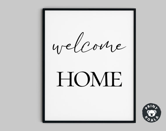 Home Print Quote Art Quote Print Quote Poster Large Wall Art Wall Print Welcome Home Print Prints Poster Print