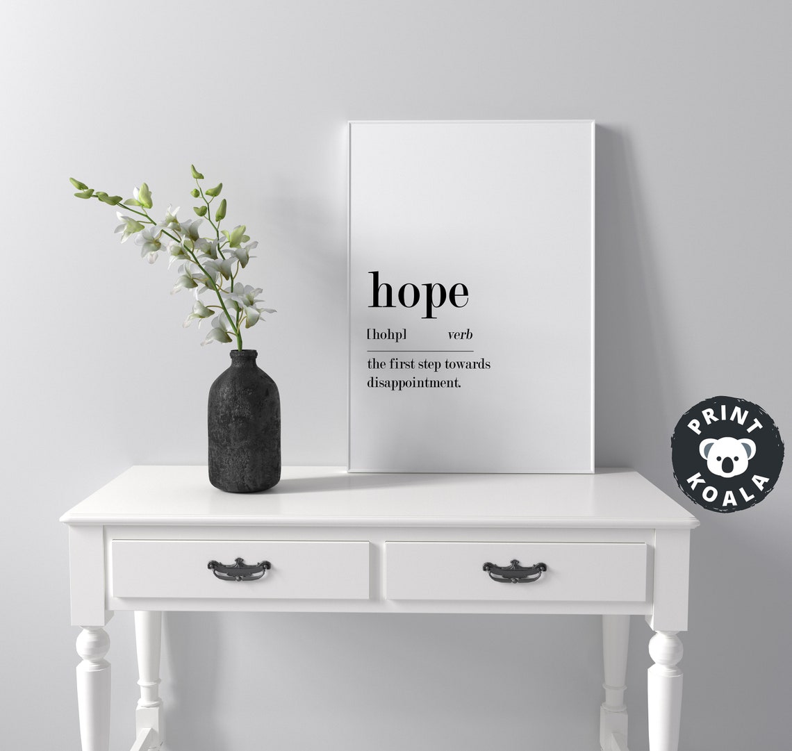 Hope Funny Definition First Step To Disappointment Humor Poster - Image 3