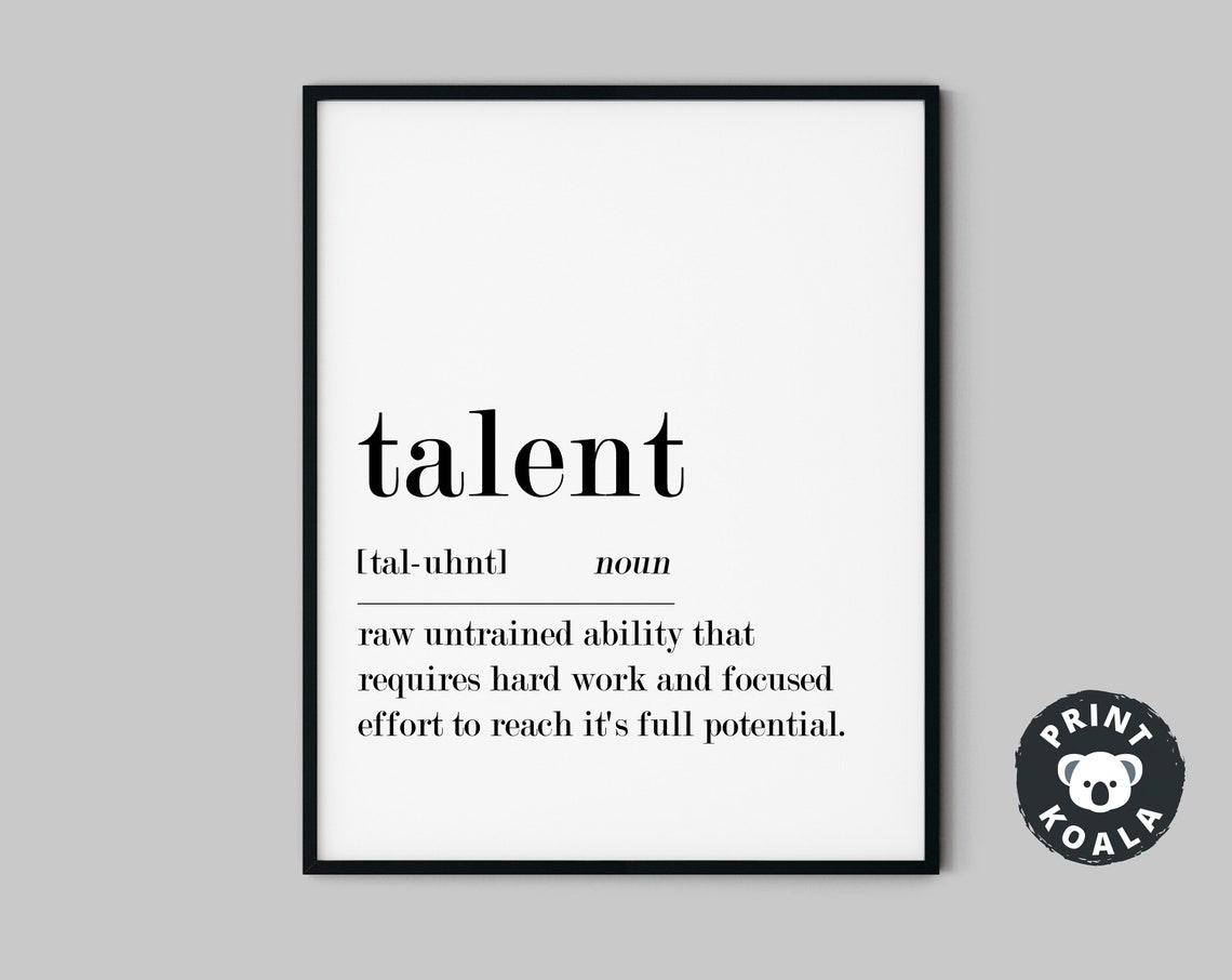 Talent Definition Motivational Dictionary Style Hard Work Poster