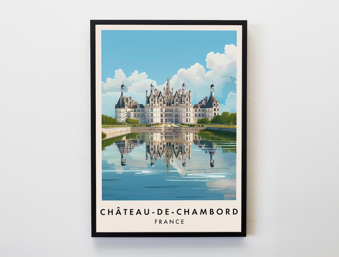 Château-de-Chambord Mirrored In Calm River Loire France Poster