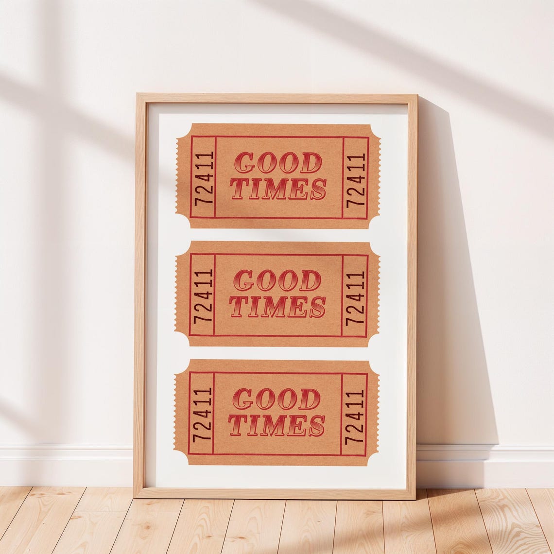 Good Times Vintage Ticket Stub Trio Retro Tan Paper Quote Wall Poster
