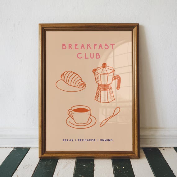 Breakfast Club Print Kitchen Wall Art Decor New Home Prints Coffee Lover Gift