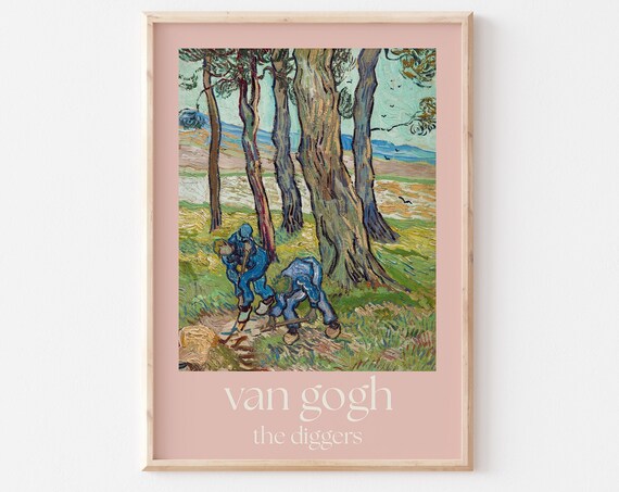 Van Gogh Poster Van Gogh Print Van Gogh Wall Art Van Gogh Picture Modern Van Gogh Print Vintage Van Gogh Art The Diggers