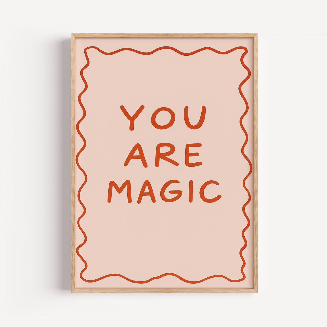 You Are Magic Hand Lettered Kids Affirmation Burnt Orange Quote Poster