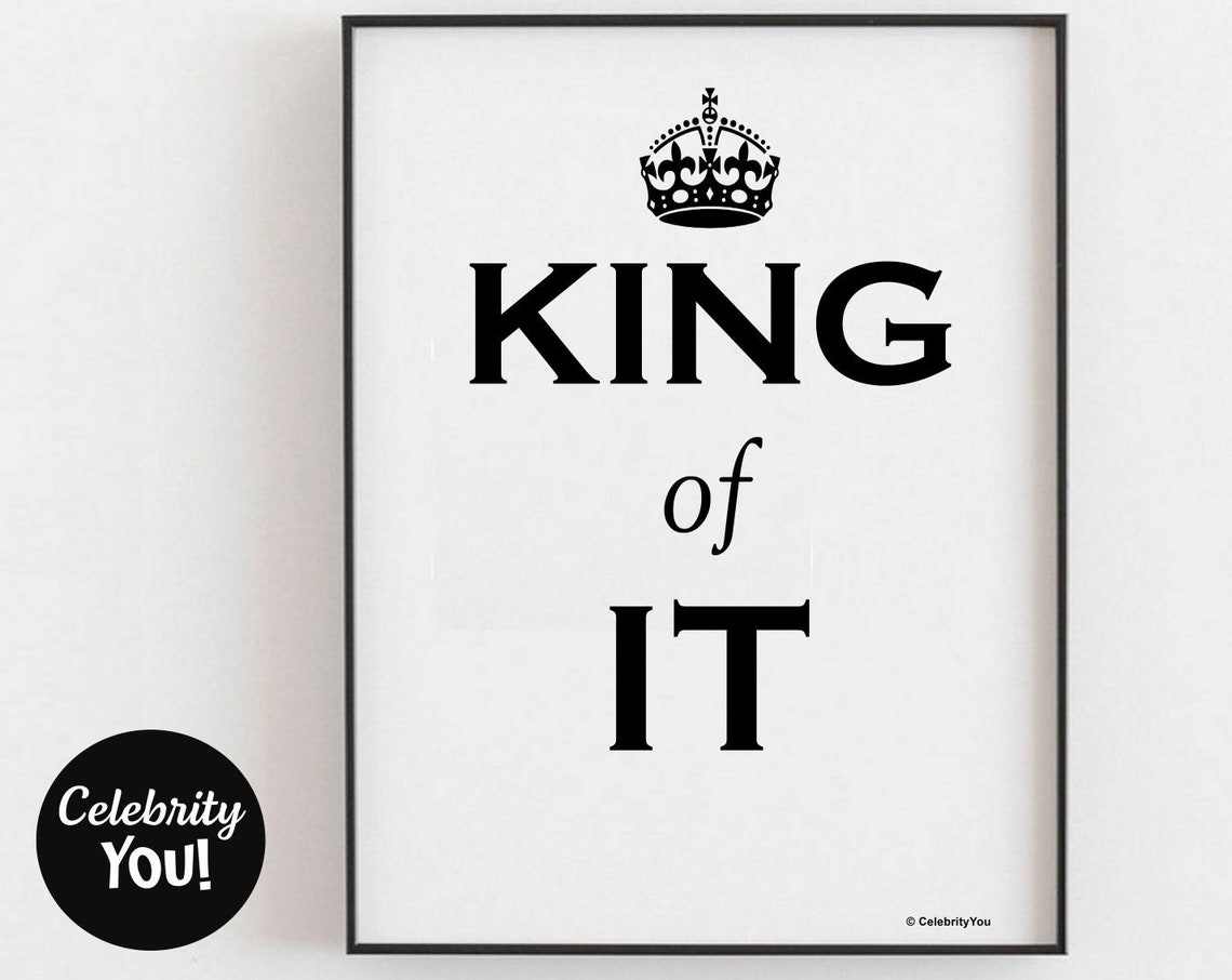 King Of IT Funny Office Quote Poster for Information Technology Staff