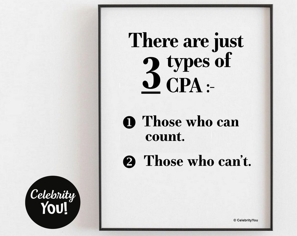 Three Types Of CPA Funny Accountant Exam Joke Office Decor Poster