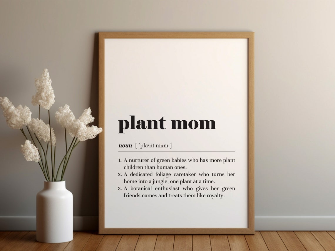 Plant Mom Definition Black and White Typography Gift Wall Poster