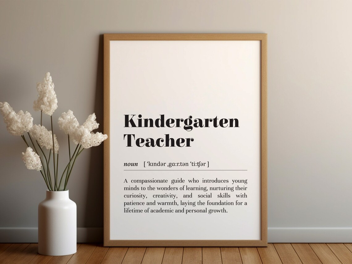 Kindergarten Teacher Definition Art Print