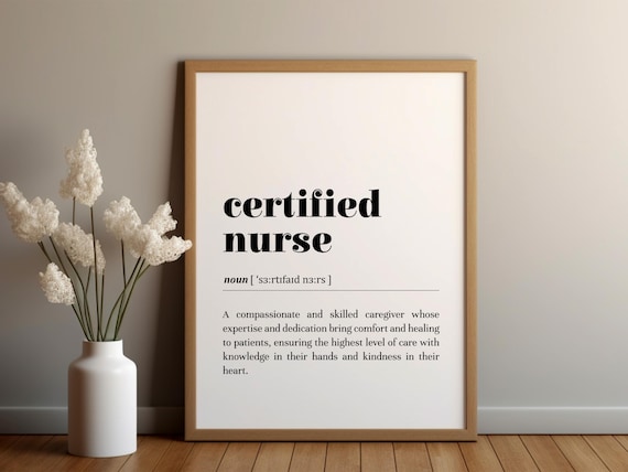 Certified Nurse Definition Poster, Medical Office Decor