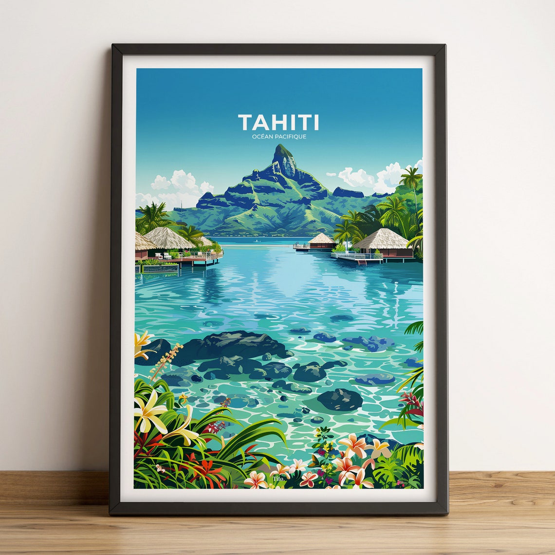 Tahiti Poster Tahiti Travel Poster Tahiti Art Print Tahiti Poster Travel Gift