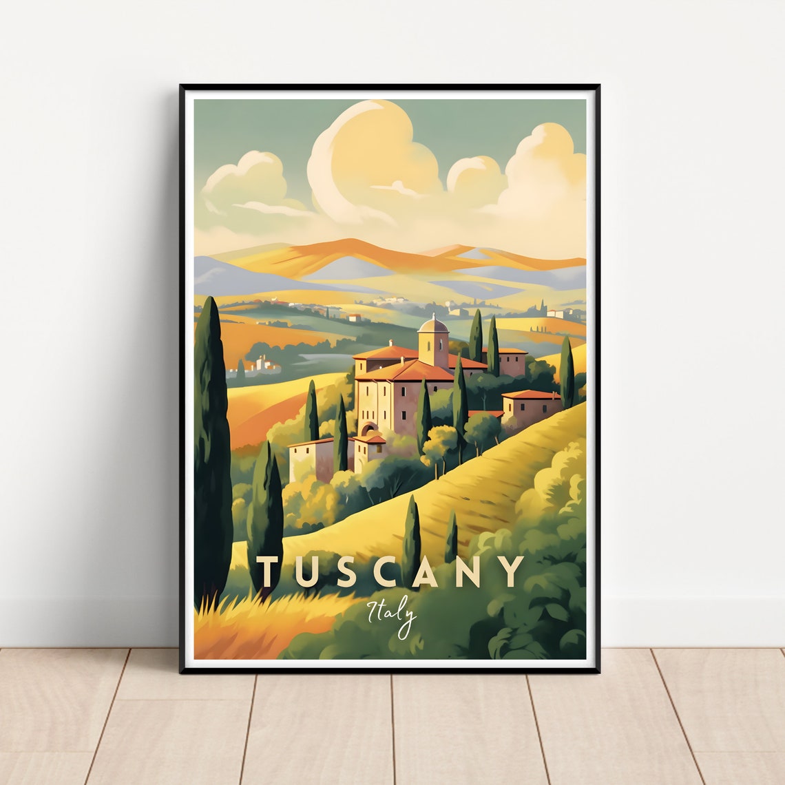 Tuscany Italy Wall Art Travel Poster
