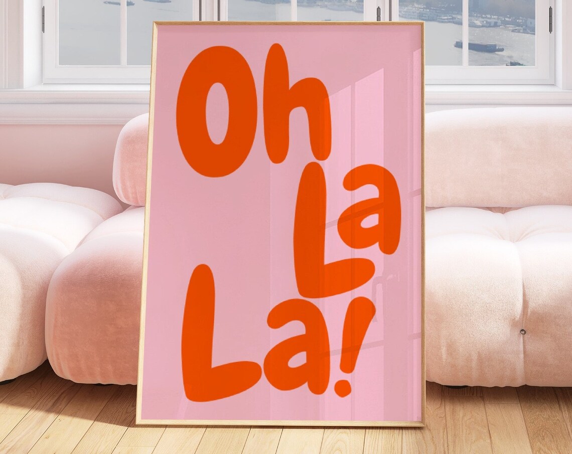 Oh La La French Phrase Gift For Her Wall Art Print - Image 3