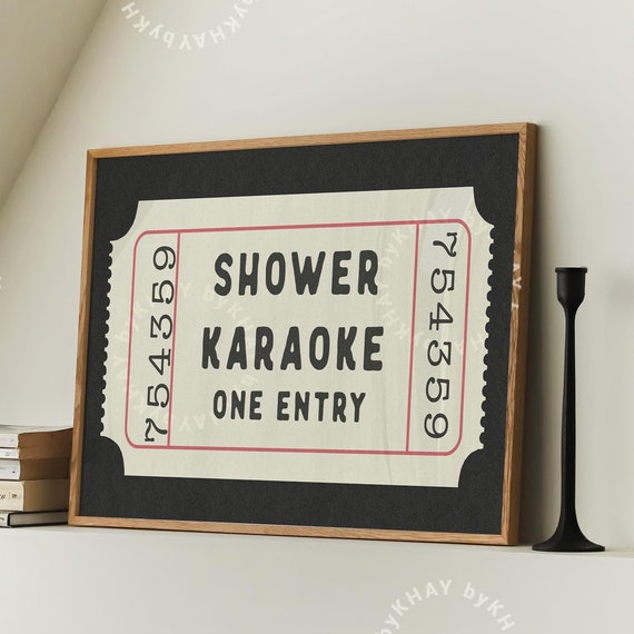 Shower Karaoke Ticket Bathroom Poster Print