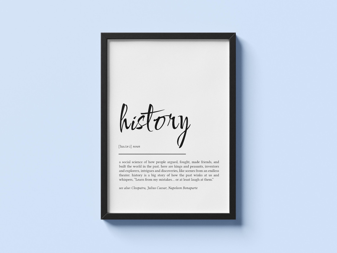 History Definition Funny Dictionary Style Teacher Classroom Wall Poster