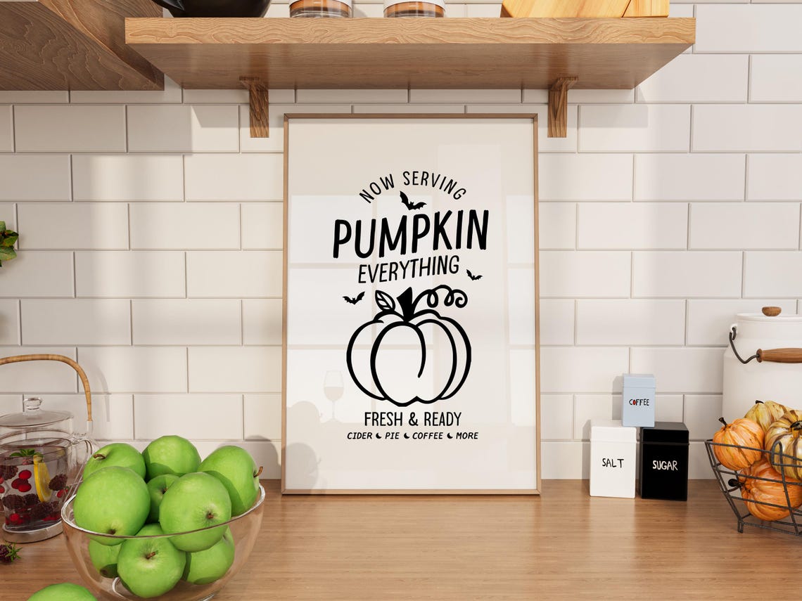 Now Serving Pumpkin Everything Fall Harvest Kitchen Sign Poster - Image 2