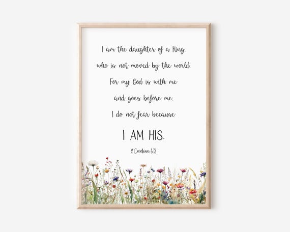 I Am The Daughter Of A King Christian Nursery Decor Bible Verse Wall Art Scripture Print Watercolor Wildflowers 2 Corinthians 618 5x7
