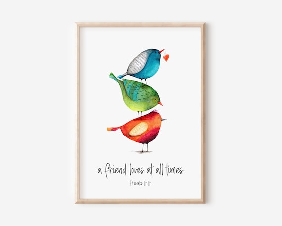 Proverbs 17 17 A Friend Loves at All Times Watercolor Poster