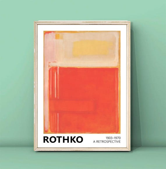 Mark Rothko Orange Yellow White Print Art Exhibition Poster Rothko Reproduction Print Minimalism Prints Art Rothko Wall Art