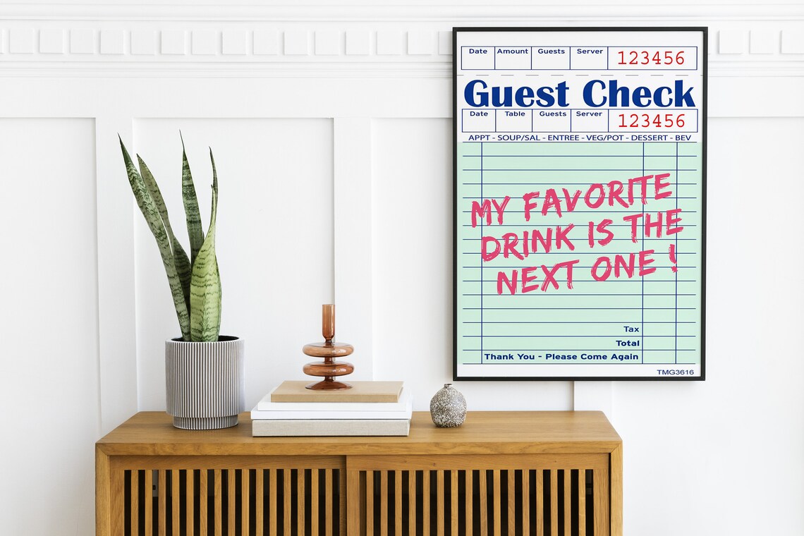 Funny Retro Guest Check My Favorite Drink Is The Next One Poster - Image 2