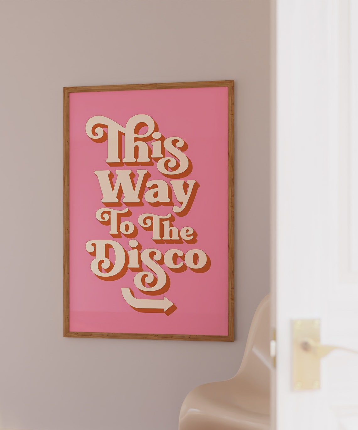 This Way To The Disco Pink Retro Groovy Typography Wall Poster