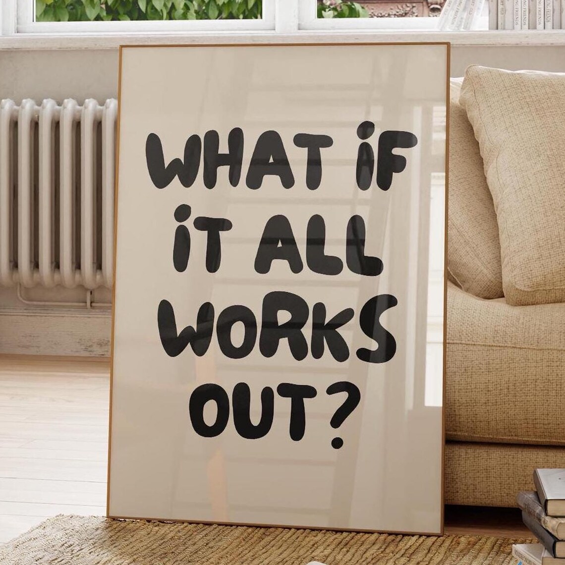 What If It All Works Out Retro Art Print