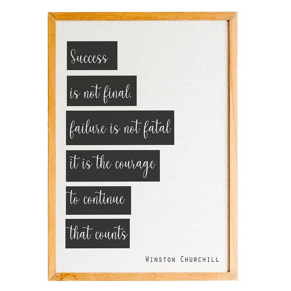 Success Is Not Final Winston Churchill Courage Motivational Poster