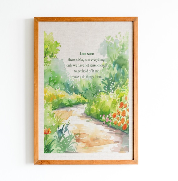 Secret Garden I Am Sure There Is Magic Garden Watercolor Poster