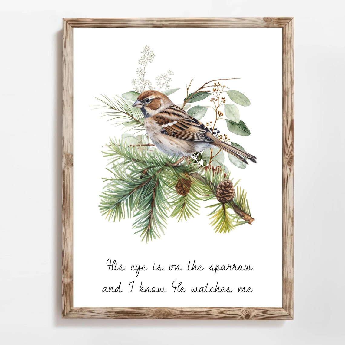 Watercolor Sparrow on Pine Branch Christian Faith Quote Bird Art Print