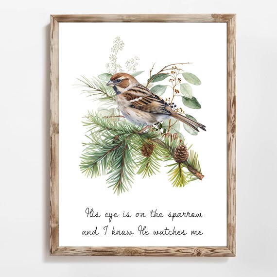 Watercolor Sparrow on Pine Branch Christian Faith Quote Bird Art Print