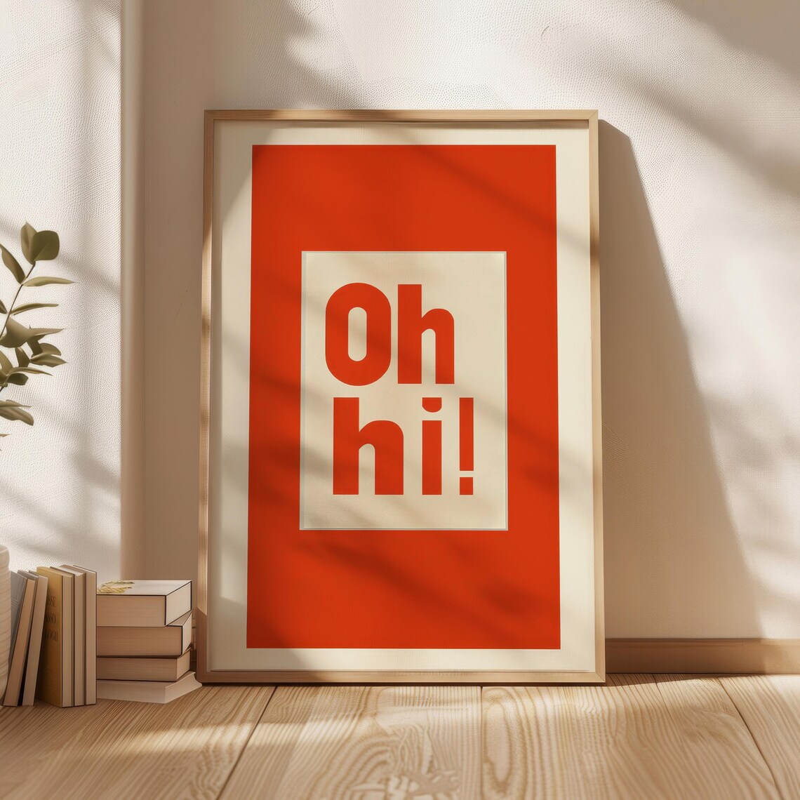 Oh Hi Bold Red Orange Retro Typography Minimalist Art Poster