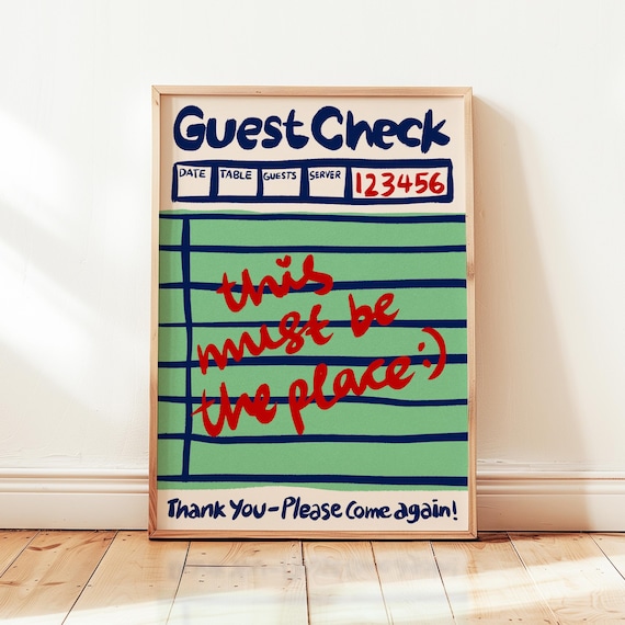 Guest Check This Must Be the Place Retro Kitchen Typography Poster