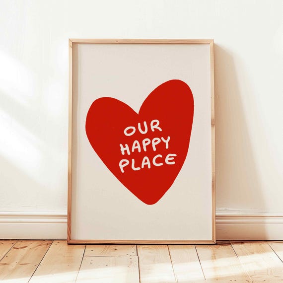 Our Happy Place Print Hand Drawn Heart Poster Affirmation Wall Art Self Love Manifest Funky Decor